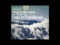 Walsh & McAuley ft. David Berkely - Sail On The Waves (Solarstone Pure Mix) [Touchstone]