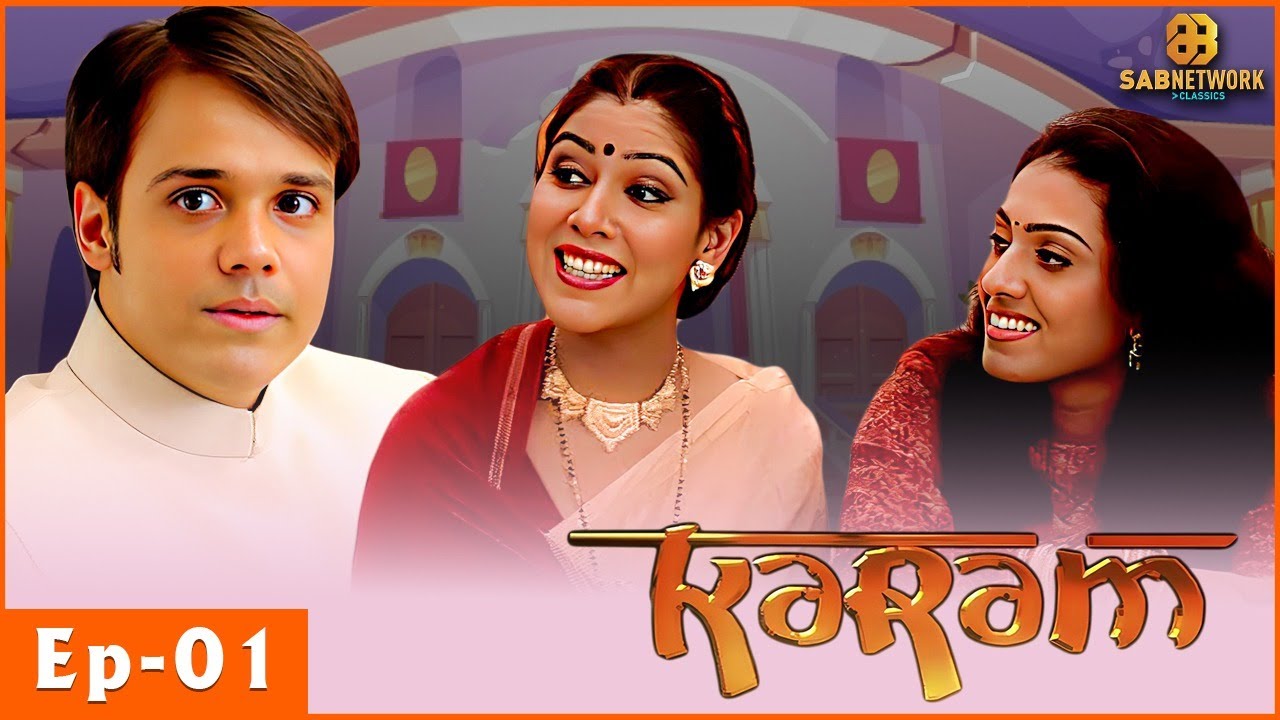 Karam Full Episode |  करम सीरियल | Full Episode | EP- 01 | @sabnetworkclassics