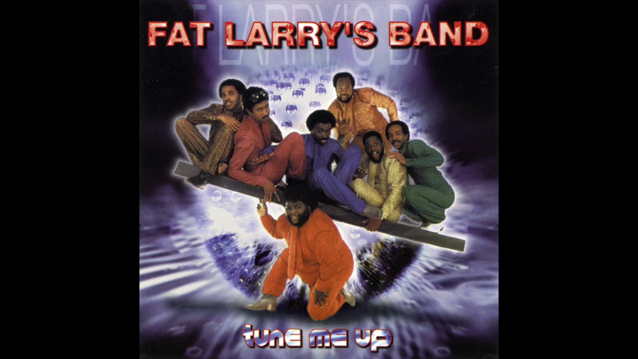Fat Larry's Band - Tune Me Up