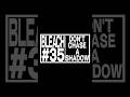 TVアニメ『BLEACH 千年血戦篇』#35予告動画「DON'T CHASE A SHADOW」