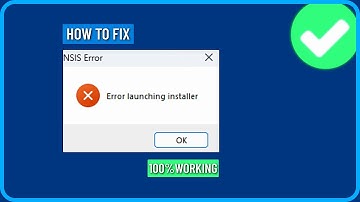How to Fix NSIS Error - error launching installer in Windows 11/10/8/7