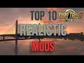 ETS2 | TOP 10 REALISTIC MODS 2020 [1.38]