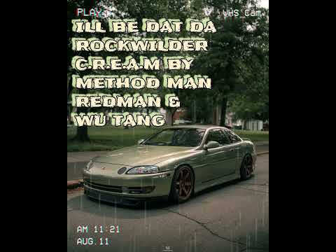 I'LL BE DAT DA ROCKWILDER C.R.E.A.M ( CASH RULES) BY METHOD MAN REDMAN ...