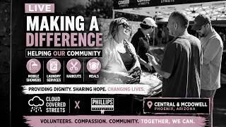 Phoenix Nonprofit Helps Homeless with Essentials| Cloud Covered Streets x Phillips Law Foundation