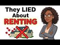 Why Renting Might Actually Be Smarter Than Buying Right Now