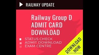 RRB Group D Admit Card 2018, Railway Group D & ALP 2018 Application Status Released (Exam Date)