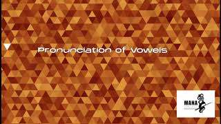 Māori language pronunciation of Vowels