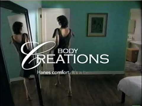 2003 Hanes Commercial: Hanes Her Way Body Creations - November 2003 