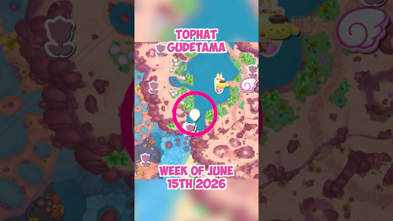 TOPHAT Gudetama location 🎩 June 15th 2026 🍳 Crafting Plan #33 - Hello Kitty Island Adventure