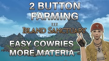FFXIV Island Sanctuary - Easy Island Cowrie Farming, macro method