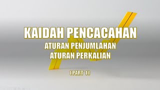 KAIDAH PENCACAHAN, ATURAN PENJUMLAHAN, ATURAN PERKALIAN      # PART 1