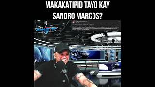 Makakatipid Tayo Kay Sandro Marcos?