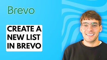 How to Create a New List in Brevo [2025 Guide]