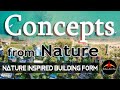 Concepts from Nature: Nature Inspired Building Form