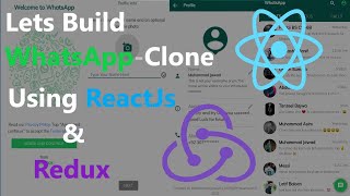 WhatsApp Clone using Reactjs & Redux.