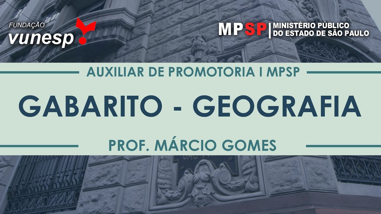 MP SP Auxiliar de Promotoria 2019 Gabarito | Geografia