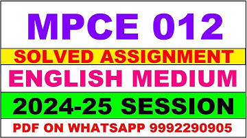 mpce 12 solved assignment 2024-25 | mpce 12 solved assignment in english 2025 | mpce 12 2024-25