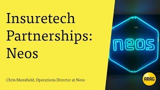 Insurtech Partnerships: Neos