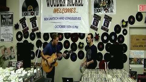 2009 BEN LAATSCH AND LONGSLEEVES LIVE AT WOODEN NICKEL MUSIC