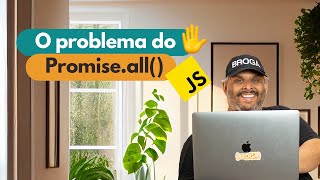 Você conhece o Promise.allSettled()
