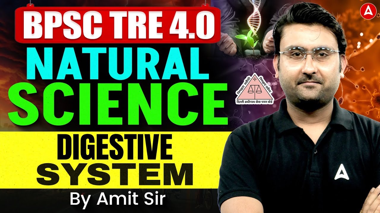 BPSC TRE Natural Science Classes | BPSC TRE Biology Digestive System Practice Questions By Amit Sir