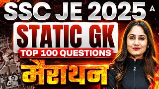 SSC JE 2026 Static GK Marathon | Top 100 Most Important Questions | Complete Revision