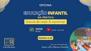 EDUCAÇÃO INFANTIL NA PRÁTICA