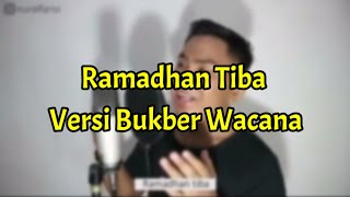 Ramadhan Tiba || Versi Bukber Wacana || Cover Daeng Aris