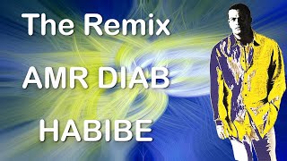 Amr Diab - Nour El Ein - Vocal Dub Remix I عمرو دياب نور العين ريمكس