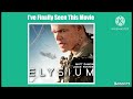 I've finally seen Elysium (2013)