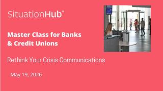 Crisis Communications Master Class #15 - Rethink Your Crisis Communications Strategy