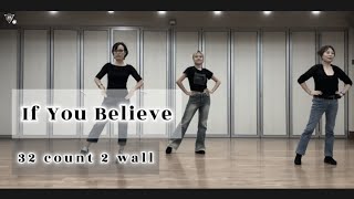 [라인댄스]If You Believe Line Dance/ 이프 유 빌리브 라인댄스 / Easy Intermediate Line Dance