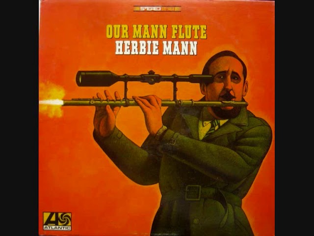 Herbie Mann - Our Man Flint