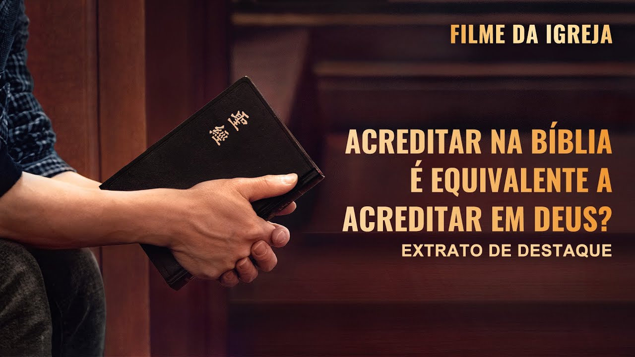 Filme evangélico "Fé em Deus" Trecho 4 – Acreditar na Bíblia é equivalente a acreditar em Deus?