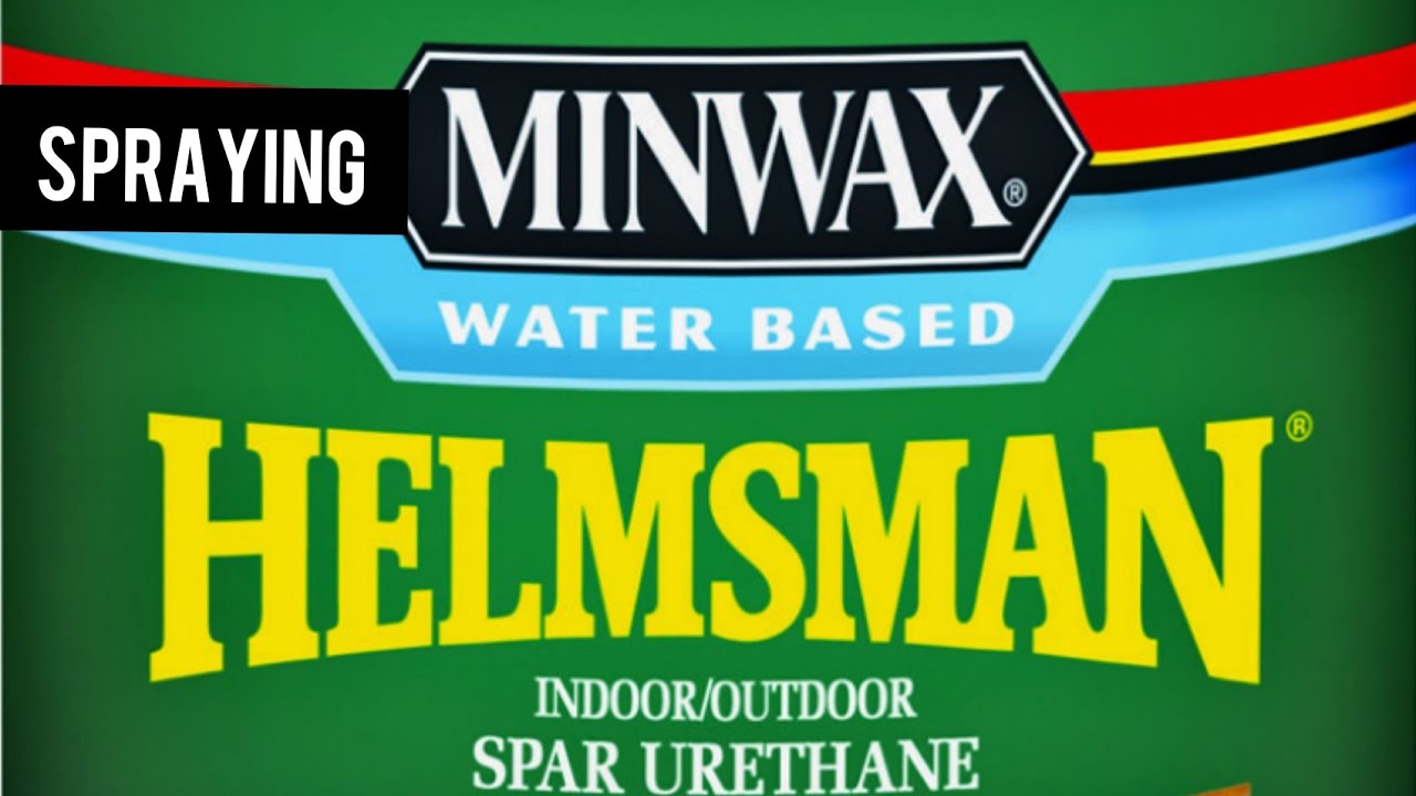 Spraying Helmsman Spar Urethane Hvlp paint gun YouTube