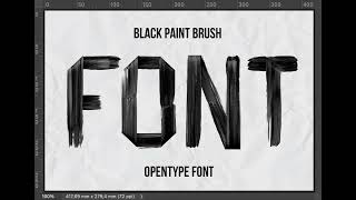 Black Paint Brush Font