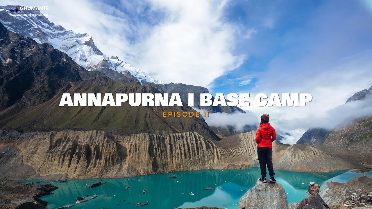Annapurna BASE CAMP TREK (North ABC), Myagdi - Episode II - Nepal's Hidden Gem