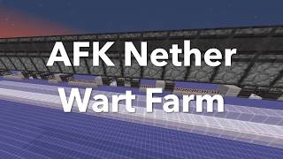 AFK Nether Wart Farm