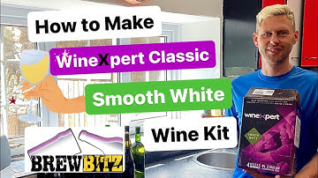 How to Make a WineXpert Smooth White Wine Kit