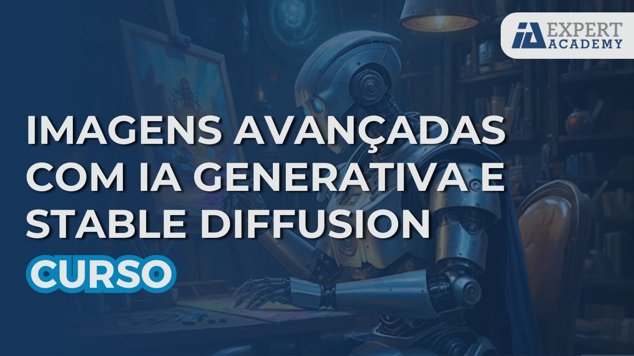 Estudos de Caso do Curso Imagens Avançadas com Stable Diffusion - YouTube