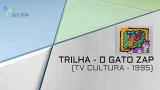 Domine Project Trilhasoundtrack O Gato Zapgrowing Up Wild