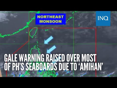 Gale warning raised over most of PH’s seaboards due to ‘amihan’