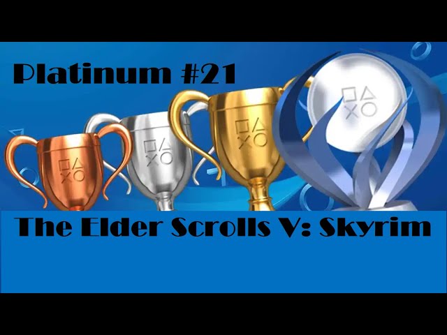 The Elder Scrolls V: Skyrim Platinum Trophy Walkthrough – NODE Gamers