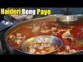 HAIDERI BONG PAYE | SUPER TASTY BONG PAYE | BY FOODY BHAI