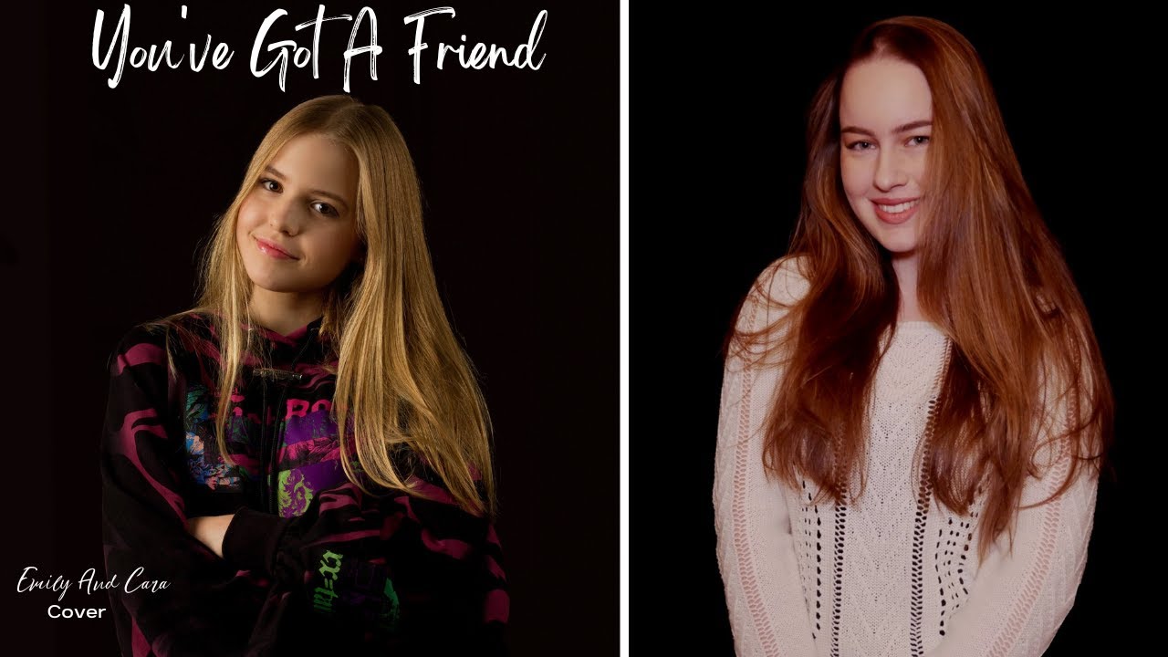 "You've Got a Friend" - Carole King (Cover by Emily Linge and Cara Vel) "You've Got a Friend" - Carole King (Cover by Emily Linge and Cara Vel)