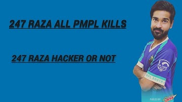 247 RAZA ALL PMPL KILLS BY HIS OWN (POV)