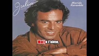 Karaoké Julio Iglesias - Moi je t&#39;aime 1979