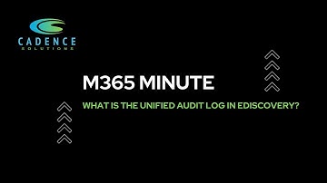 What is the Unified Audit Log in eDiscovery