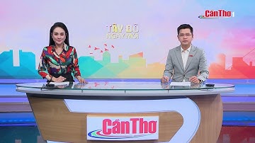 Cần Thơ chủ động ứng phó với áp thấp nhiệt đới gần biển Đông | Tây Đô ngày mới | 08/12/2025| Cần Thơ