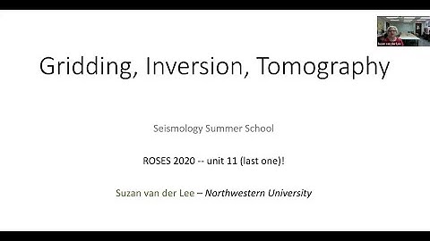 Remote Online Sessions for Emerging Seismologists (ROSES): Unit 11 - Gridding, Inversion